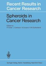 Spheroids in Cancer Research