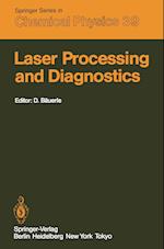 Laser Processing and Diagnostics