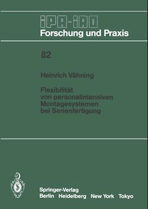 Flexibilität von personalintensiven Montagesystemen bei Serienfertigung