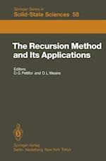The Recursion Method and Its Applications