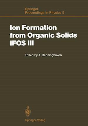 Ion Formation from Organic Solids (IFOS III)