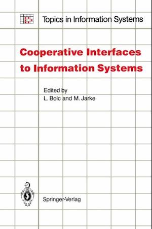 Cooperative Interfaces to Information Systems