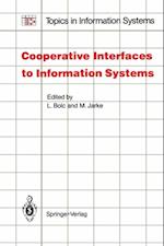 Cooperative Interfaces to Information Systems