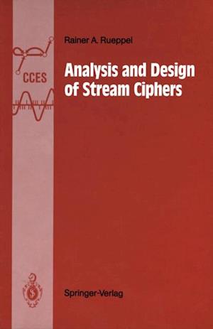 Analysis and Design of Stream Ciphers