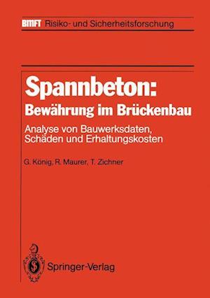 Spannbeton: Bewahrung im Bruckenbau