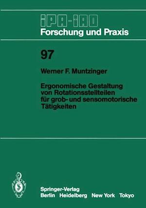 Ergonomische Gestaltung von Rotationsstellteilen für grob- und sensomotorische Tätigkeiten