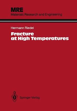 Fracture at High Temperatures