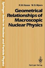 Geometrical Relationships of Macroscopic Nuclear Physics