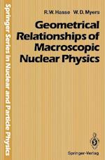 Geometrical Relationships of Macroscopic Nuclear Physics