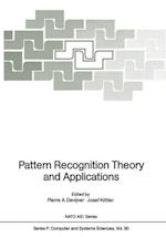 Pattern Recognition Theory and Applications