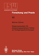 Diagnosesystem für steuerungsperiphere Fehler an Fertigungseinrichtungen