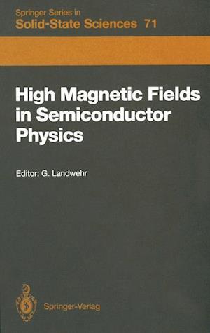 High Magnetic Fields in Semiconductor Physics