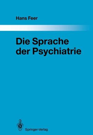 Die Sprache der Psychiatrie