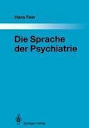 Die Sprache der Psychiatrie