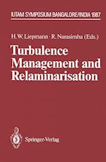 Turbulence Management and Relaminarisation