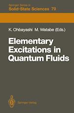 Elementary Excitations in Quantum Fluids