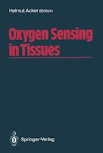 Oxygen Sensing in Tissues