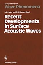 Recent Developments in Surface Acoustic Waves