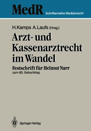 Arzt- und Kassenarztrecht im Wandel