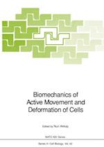 Biomechanics of Active Movement and Deformation of Cells