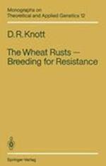 The Wheat Rusts — Breeding for Resistance