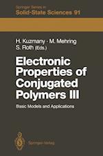 Electronic Properties of Conjugated Polymers III