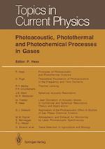 Photoacoustic, Photothermal and Photochemical Processes in Gases