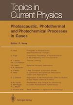 Photoacoustic, Photothermal and Photochemical Processes in Gases
