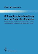 Schizophreniebehandlung aus der Sicht des Patienten