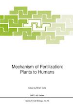 Mechanism of Fertilization: Plants to Humans