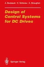 Design of Control Systems for DC Drives