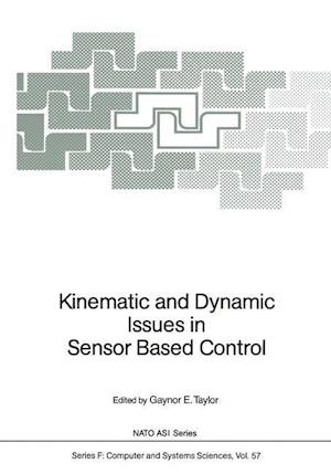 Kinematic and Dynamic Issues in Sensor Based Control