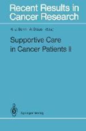 Supportive Care in Cancer Patients II