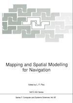 Mapping and Spatial Modelling for Navigation