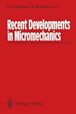 Recent Developments in Micromechanics