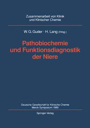 Pathobiochemie und Funktionsdiagnostik der Niere