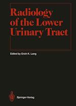 Radiology of the Lower Urinary Tract