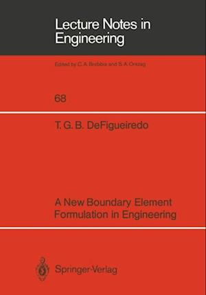 New Boundary Element Formulation in Engineering