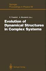 Evolution of Dynamical Structures in Complex Systems