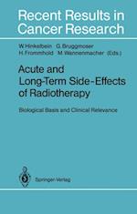 Acute and Long-Term Side-Effects of Radiotherapy