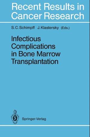 Infectious Complications in Bone Marrow Transplantation