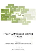 Protein Synthesis and Targeting in Yeast