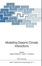 Modelling Oceanic Climate Interactions