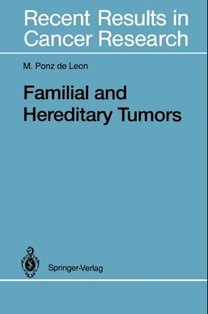 Familial and Hereditary Tumors