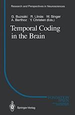 Temporal Coding in the Brain