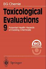 Toxicological Evaluations 9