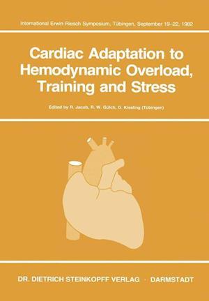 Cardiac Adaptation to Hemodynamic Overload, Training and Stress