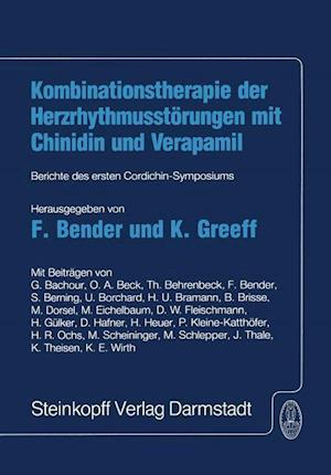 Kombinationstherapie der Herzrhytmusstörungen mit Chinidin und Verapamil