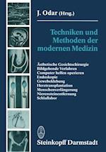 Techniken und Methoden der modernen Medizin