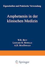 Amphetamin in der Klinischen Medizin